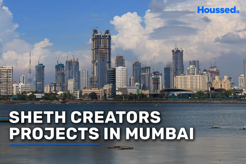 Sheth Creators Projects in Mumbai