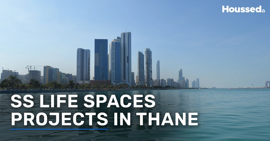 List of 10 Projects by SS Life Spaces in Thane