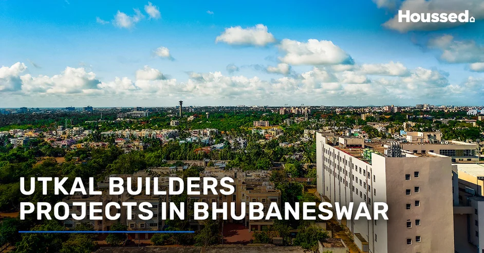 Top 10 Projects of Utkal Builders in Bhubaneswar