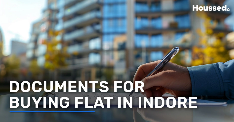 Documents for Buying Flat in Indore