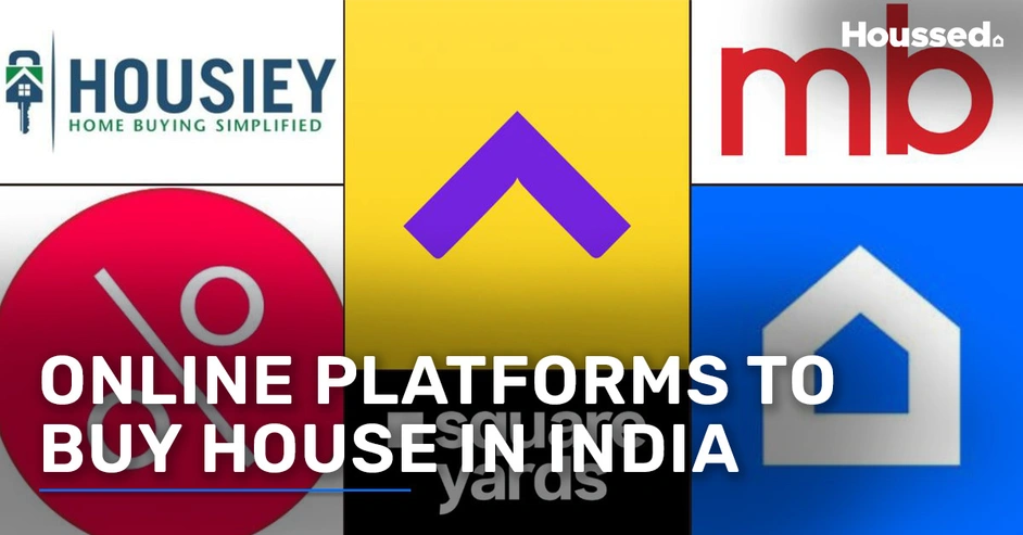 List of 10 Online Platforms to Buy House in India