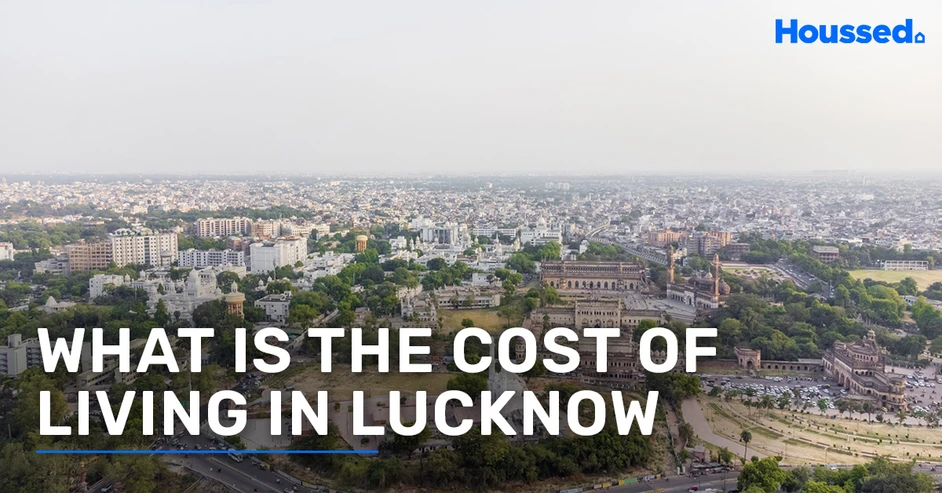 Cost of Living in Lucknow in 2025: Monthly Breakdown