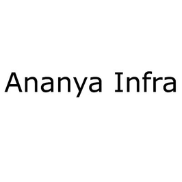 Ananya Infra