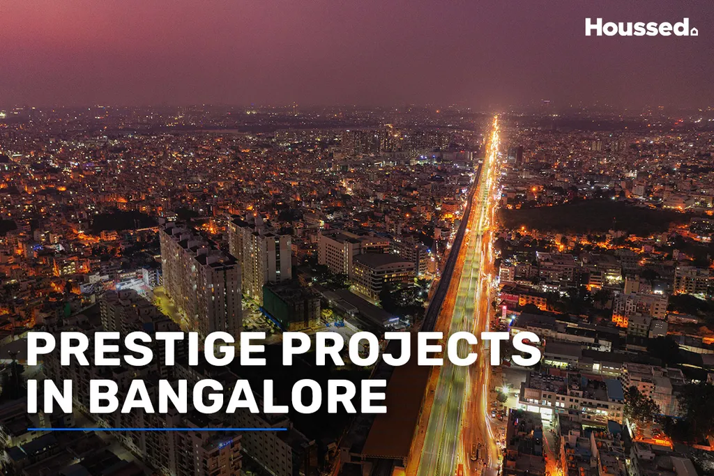 Prestige Projects in Bangalore
