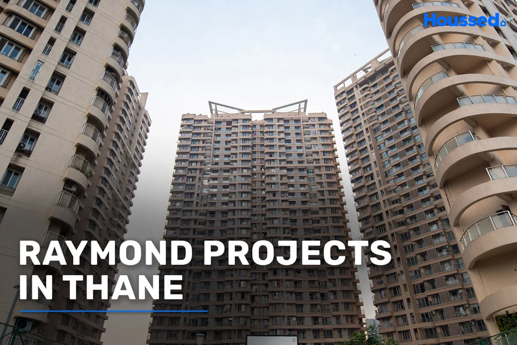 Raymond Projects in Thane