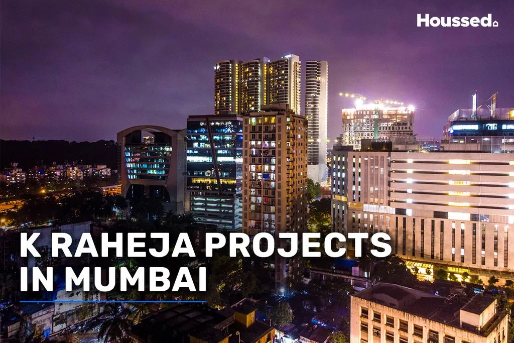 K Raheja Projects in Mumbai