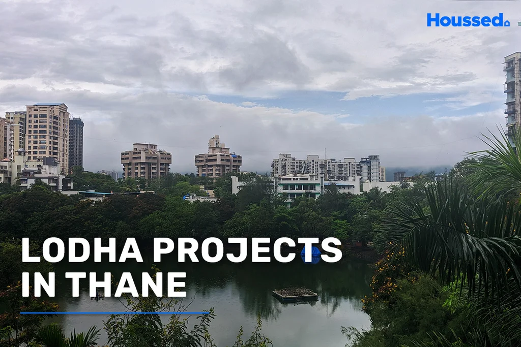 Lodha Projects in Thane