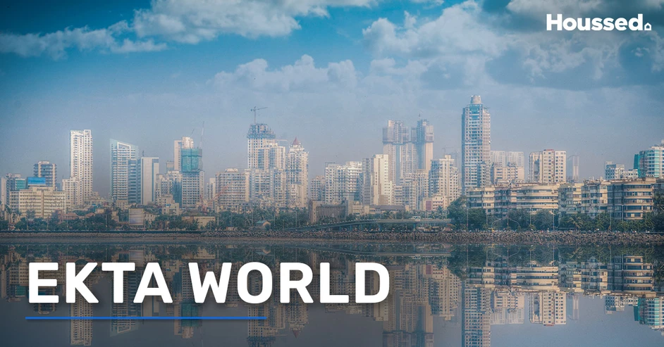 Ekta World - Building Excellence With Trust