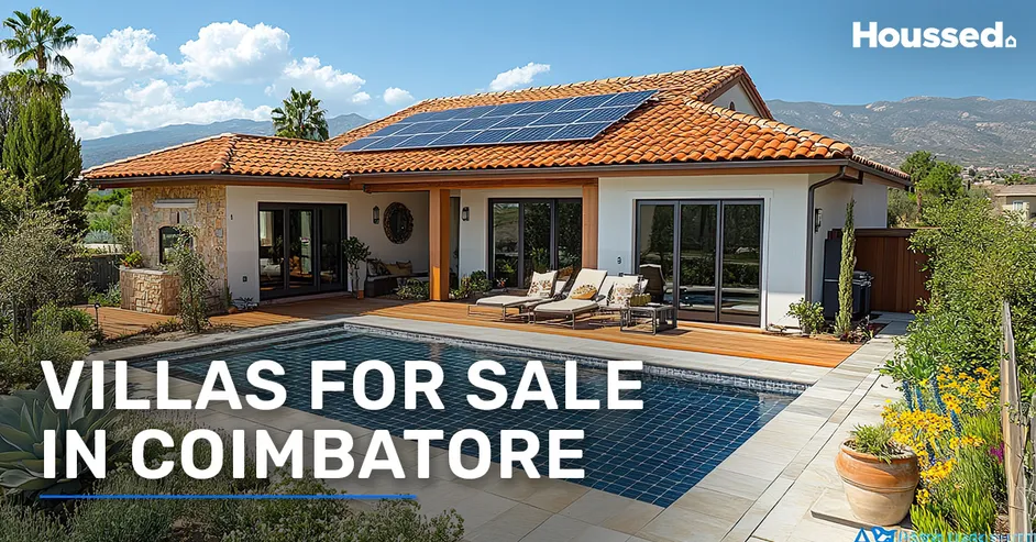 New Villas for Sale in Coimbatore - 2025 Launches