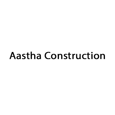 Aastha Construction