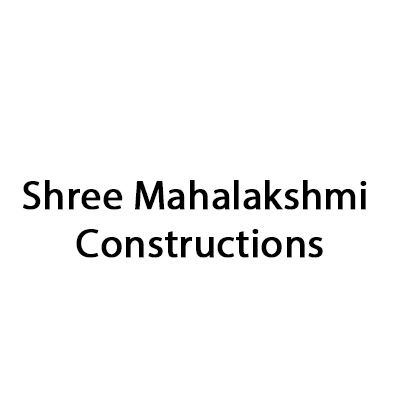 Shree Mahalakshmi Constructions