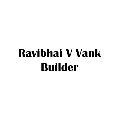 Ravibhai V Vank Builder