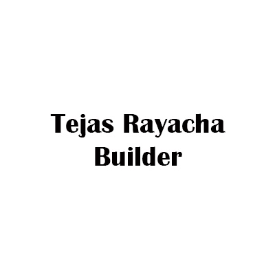 Tejas Rayacha Builder