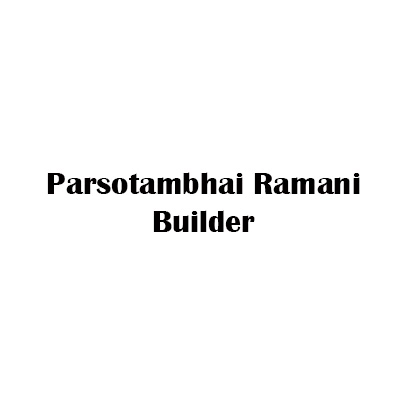 Parsotambhai Ramani Builder