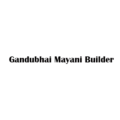 Gandubhai Mayani Builder