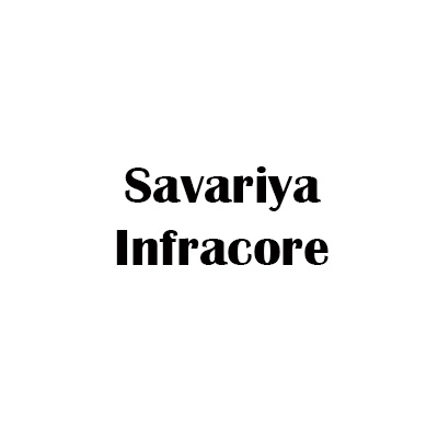 Savariya Infracore