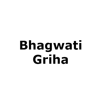 Bhagwati Griha