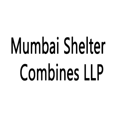 Mumbai Shelter Combines LLP