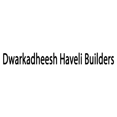 Dwarkadheesh Haveli Builders