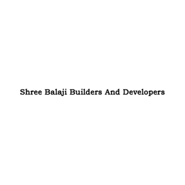 Shree Balaji Builders And Developers