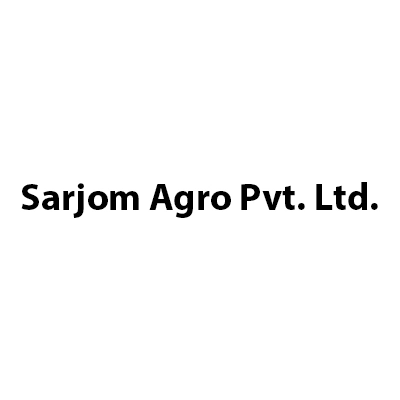 Sarjom Agro Pvt. Ltd.