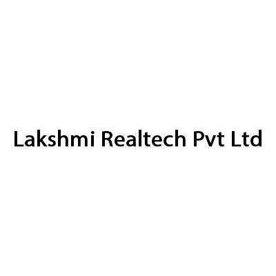 Lakshmi Realtech Pvt Ltd