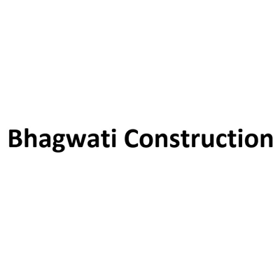 Bhagwati Construction