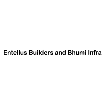 Entellus Builders and Bhumi Infra
