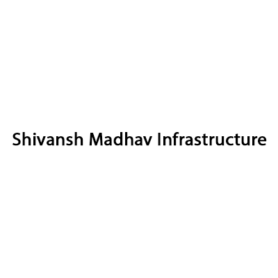 Shivansh Madhav Infrastructure