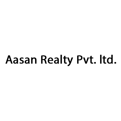Aasan Realty Pvt Ltd