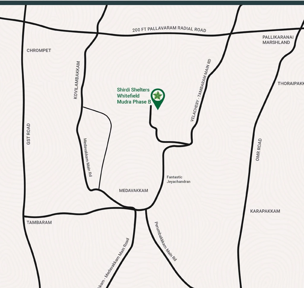 Location of Shirdi Whitefield Mudra Phase B in Medavakkam, Chennai - Image 376183